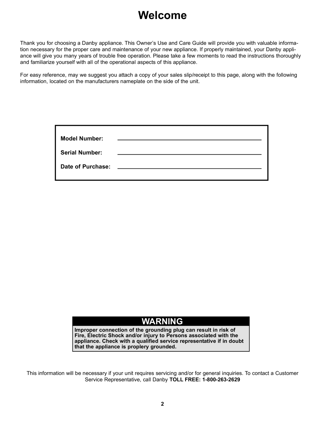 Danby DWM17WDB manual Welcome, Model Number Serial Number Date of Purchase 