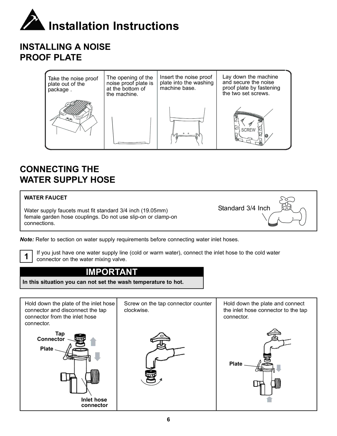 Danby DWM17WDB manual Installing a Noise Proof Plate, Connecting the Water Supply Hose, Tap Connector Plate 