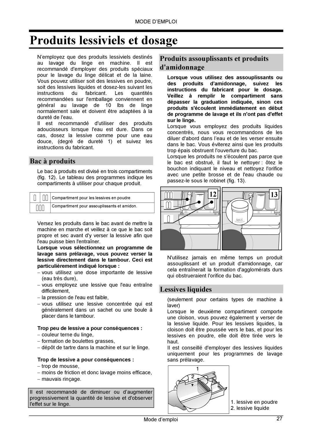 Danby DWM5500W owner manual Produits lessiviels et dosage, Bac à produits, Produits assouplissants et produits damidonnage 