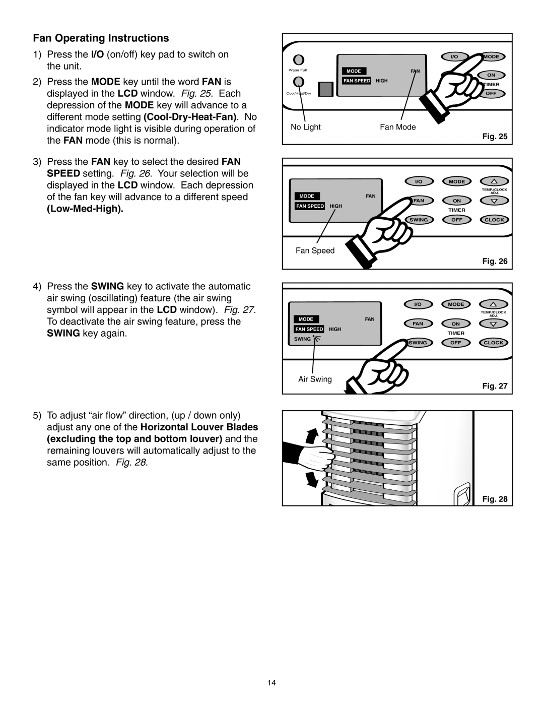 Danby SPAC8499 manual Fan Operating Instructions, Low-Med-High, Fan Mode 