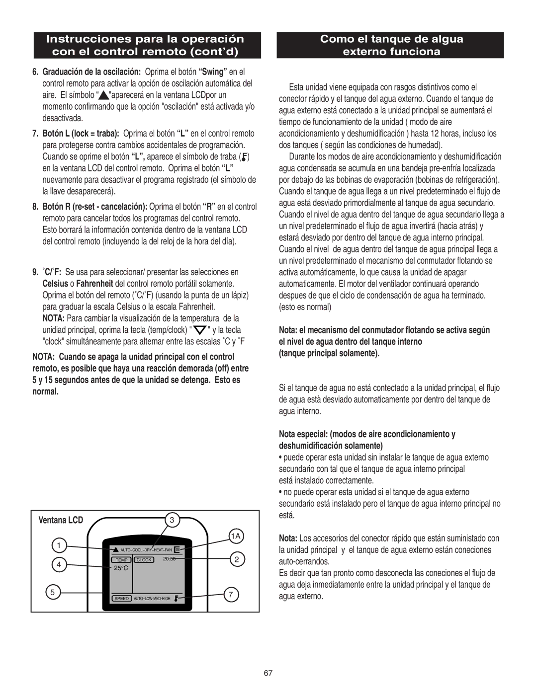 Danby SPAC8499 manual Como el tanque de algua Externo funciona, Ventana LCD, Tanque principal solamente 