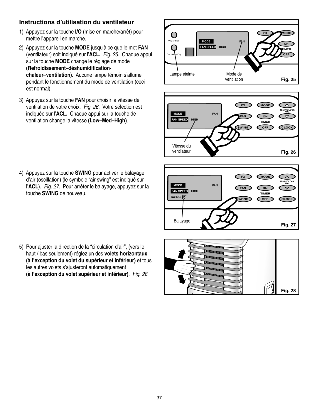 Danby SPAC8499 manual Instructions d’utilisation du ventilateur, Lampe éteinte, Fig 