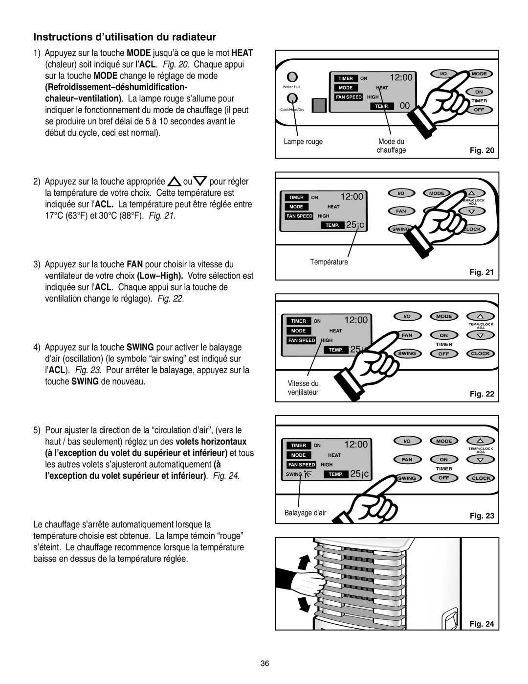 Danby SPAC8499 manual Instructions d’utilisation du radiateur, 12:00, 25¡c 