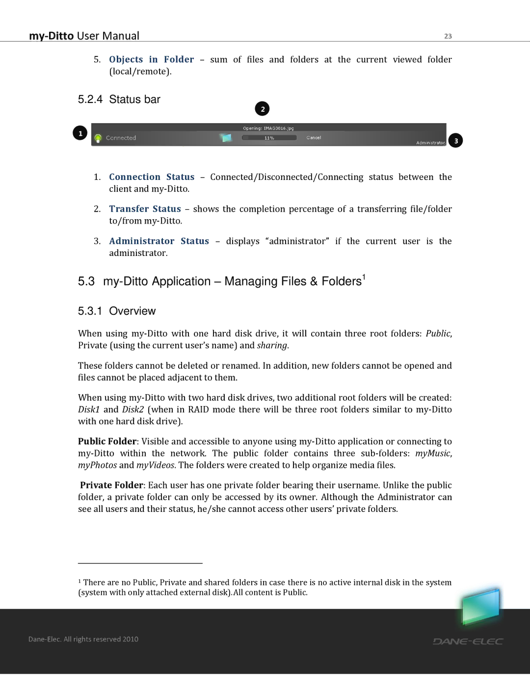 Dane-Elec Memory MD-H101T1E23S user manual My-Ditto Application Managing Files & Folders1, Status bar, Overview 