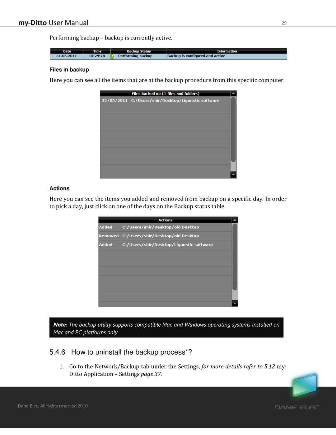 Dane-Elec Memory MD-H101T1E23S user manual How to uninstall the backup process*? 