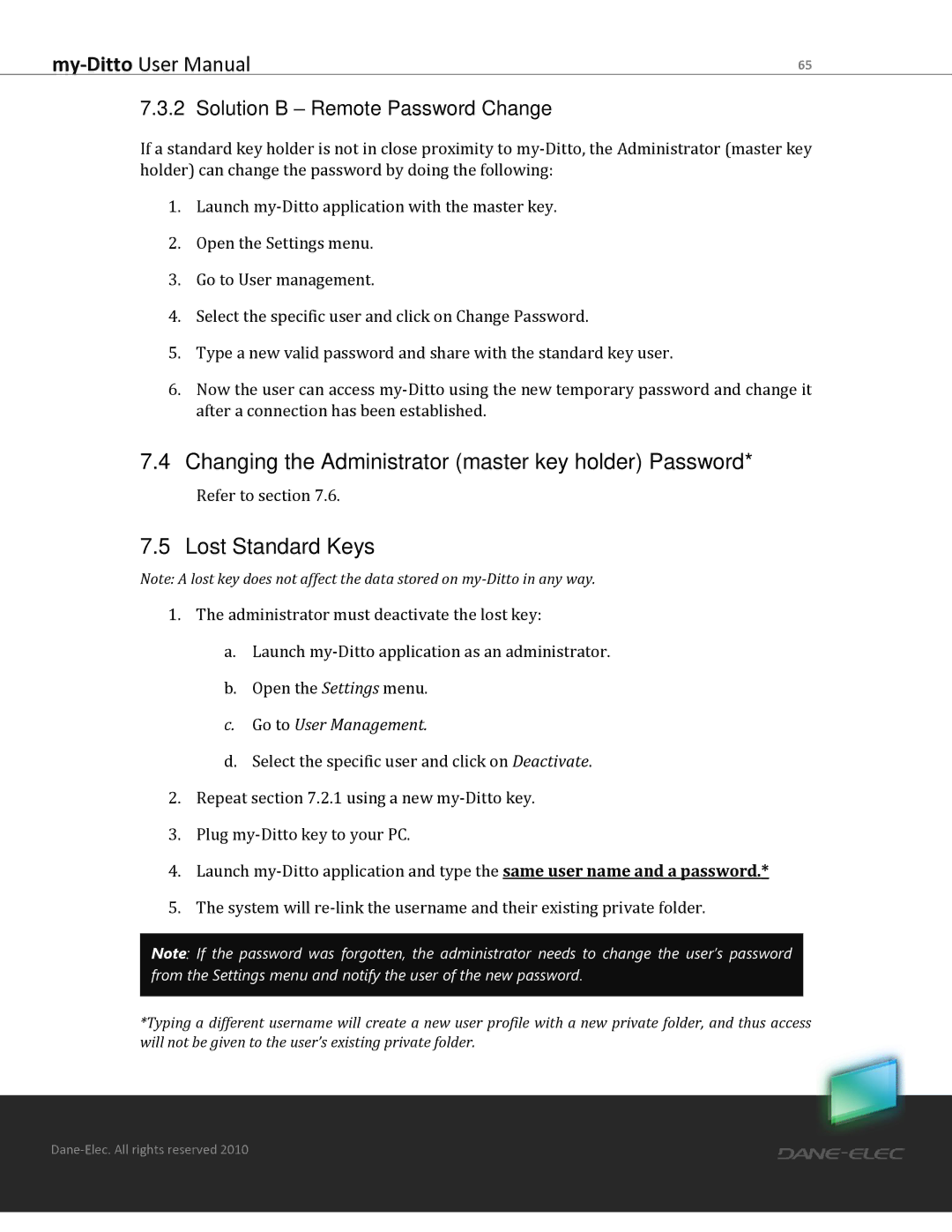 Dane-Elec Memory MD-H101T1E23S user manual Changing the Administrator master key holder Password, Lost Standard Keys 