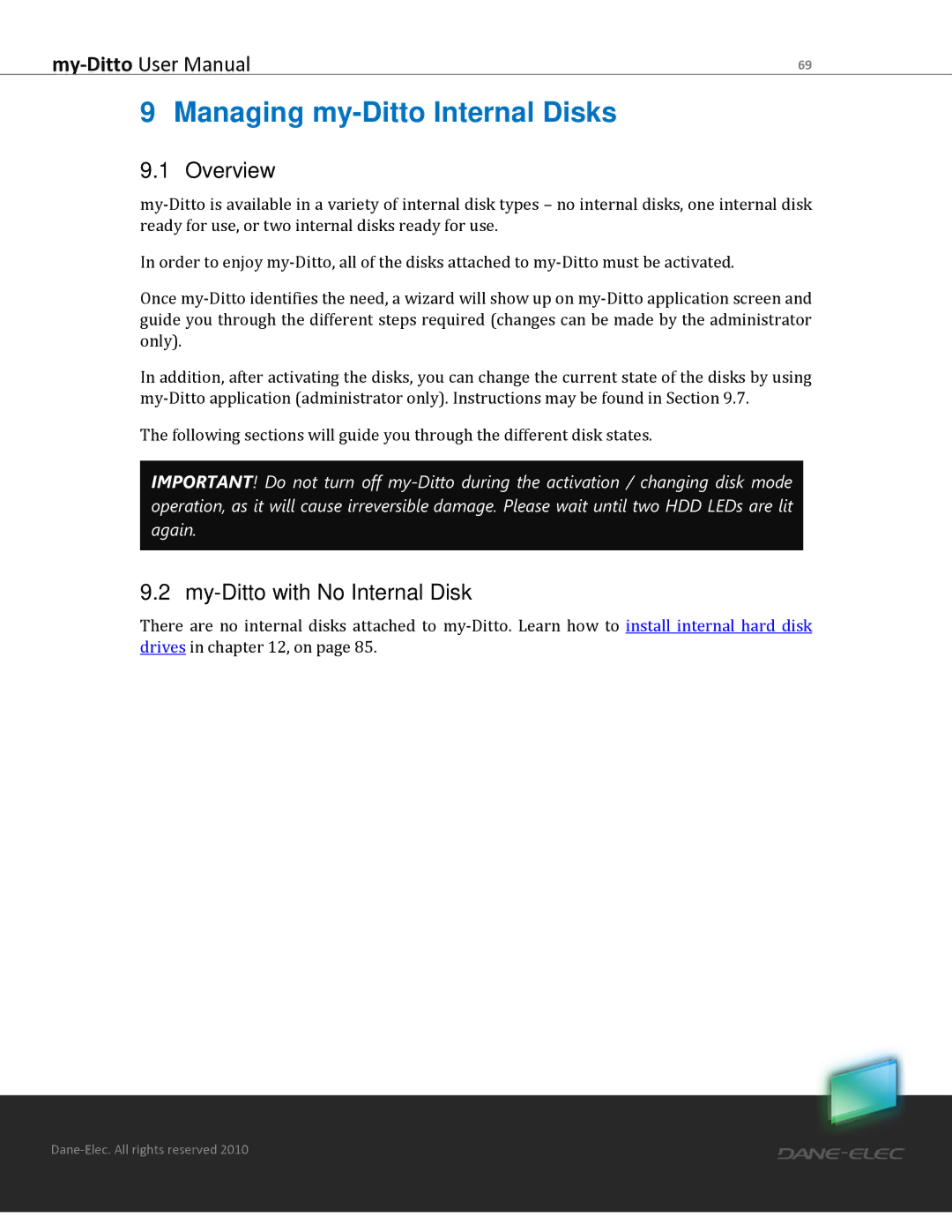 Dane-Elec Memory MD-H101T1E23S user manual Managing my-Ditto Internal Disks, My-Ditto with No Internal Disk 