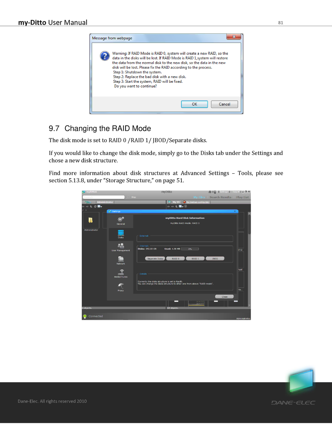 Dane-Elec Memory MD-H101T1E23S user manual Changing the RAID Mode 