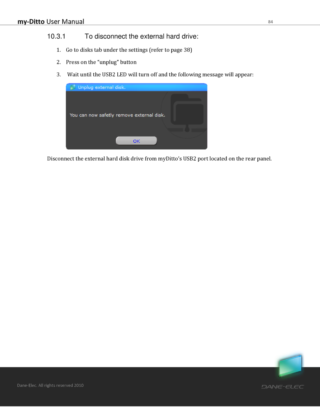 Dane-Elec Memory MD-H101T1E23S user manual To disconnect the external hard drive 