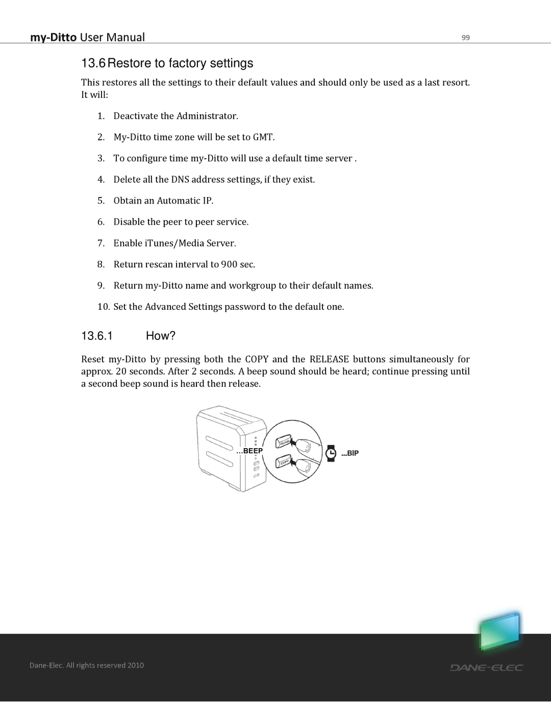 Dane-Elec Memory MD-H101T1E23S user manual Restore to factory settings, 13.6.1 How? 