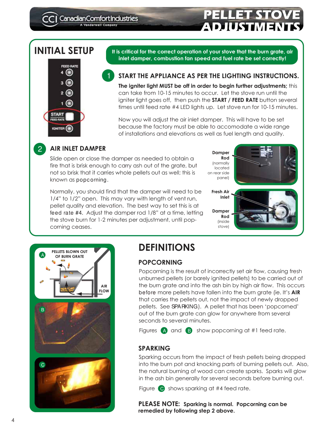 Dansons Group CAN/CSA B365 manual Pellet Stove Adjustments, Start the Appliance AS PER the Lighting Instructions 