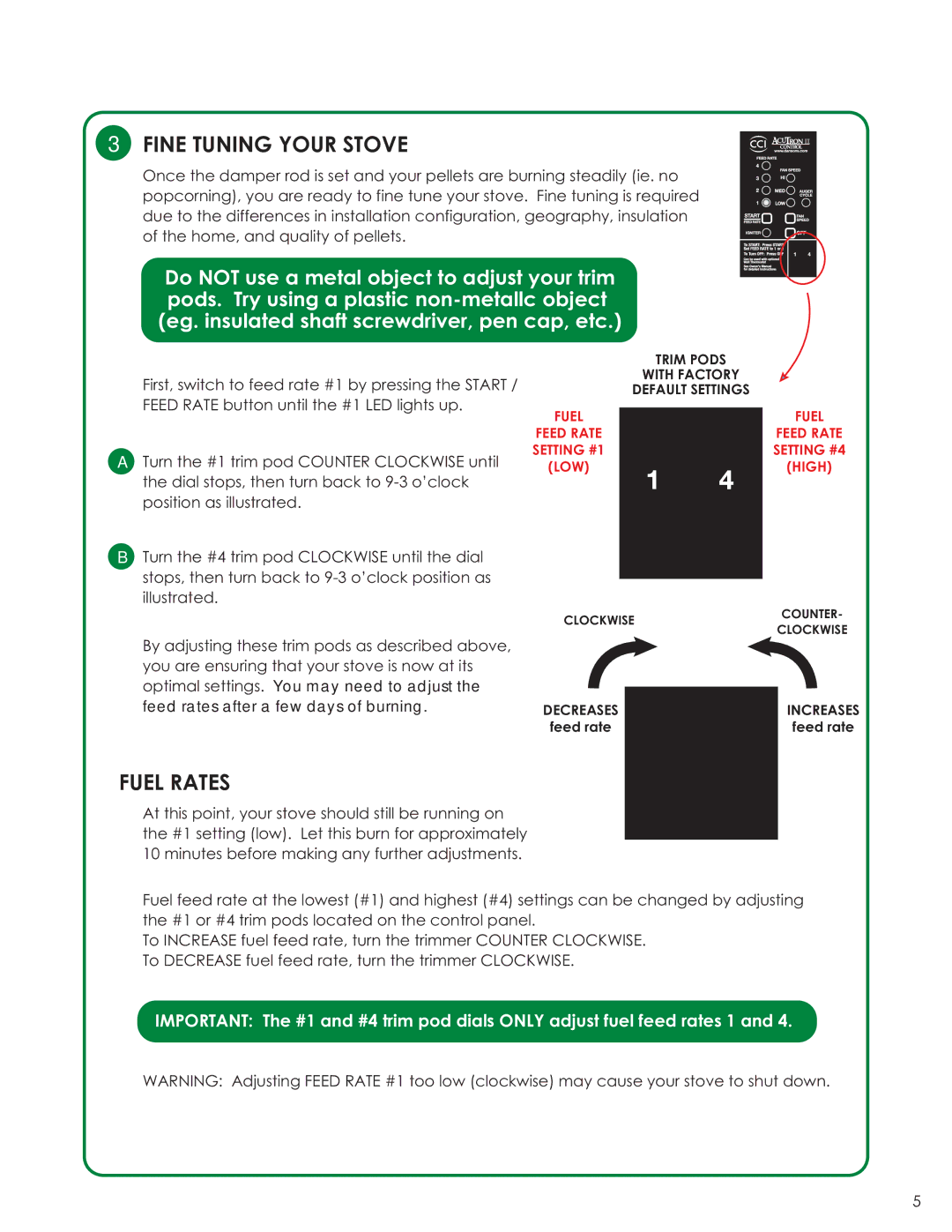 Dansons Group CAN/CSA B365 manual Fine Tuning Your Stove, Fuel Rates 