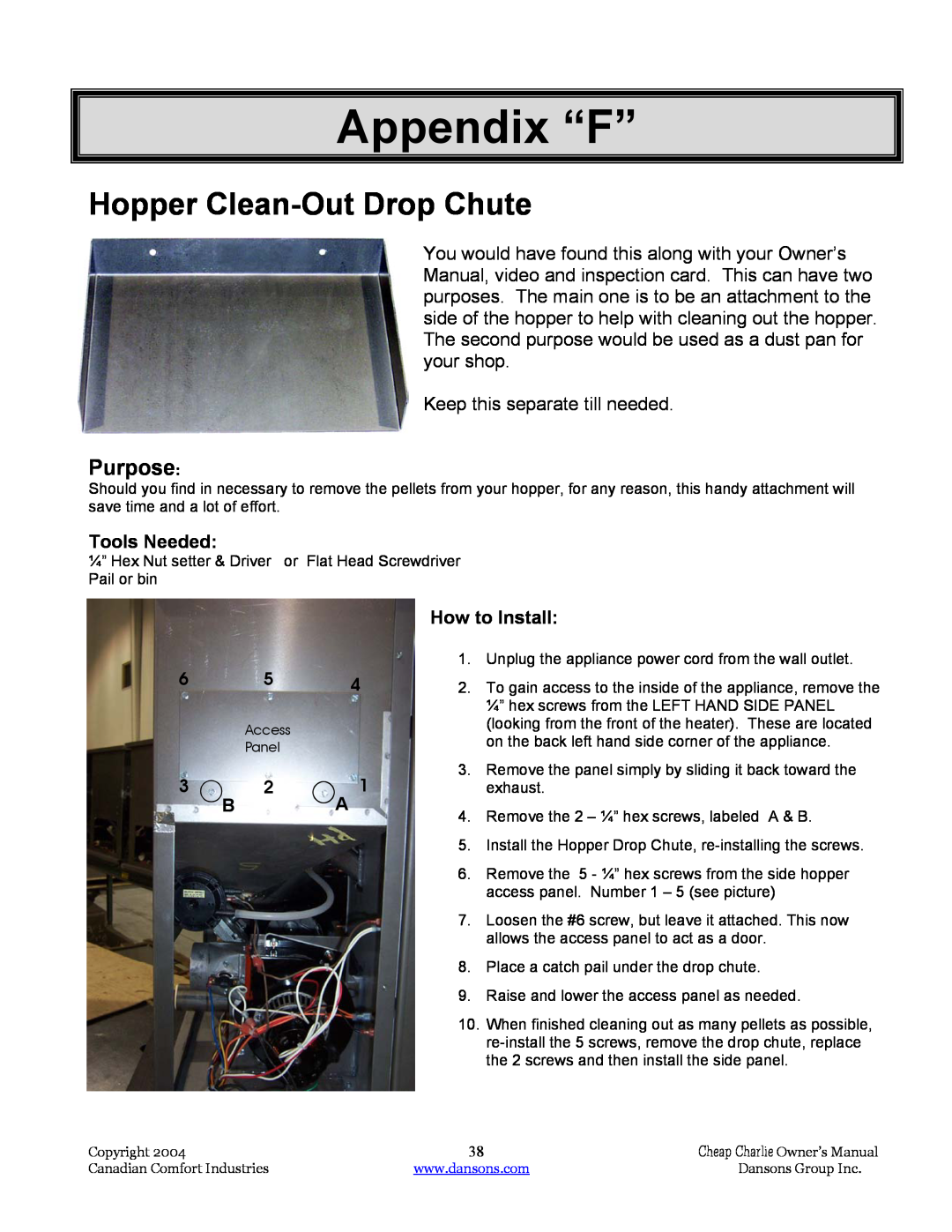 Dansons Group HCF300, HCF120, HCS, HCJ manual Appendix “F”, Hopper Clean-OutDrop Chute, Purpose, Tools Needed, How to Install 
