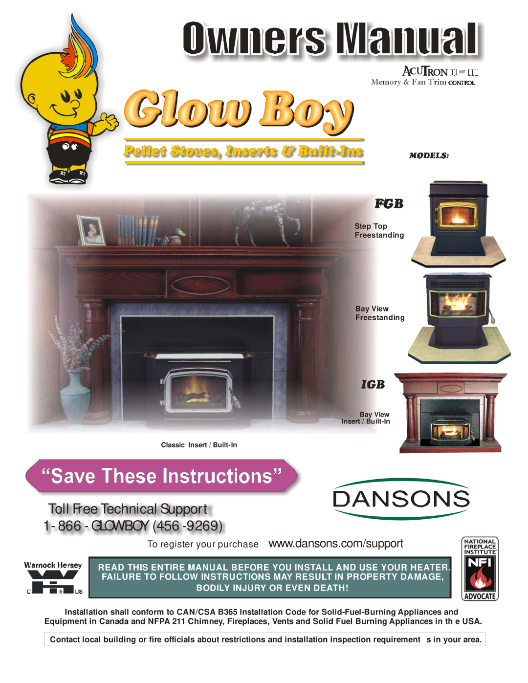 Dansons Group FGB, IGB manual Toll Free Technical Support Glowboy 456 