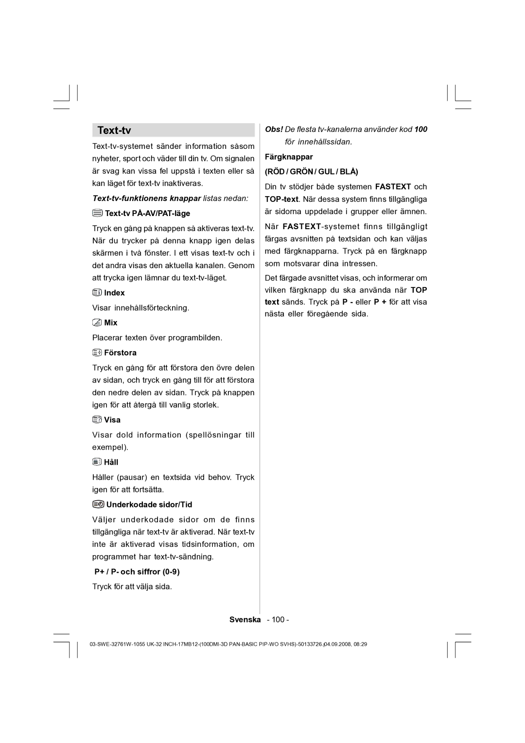 Dantax 32LCD V9 manual Text-tv, RÖD / Grön / GUL / BLÅ 