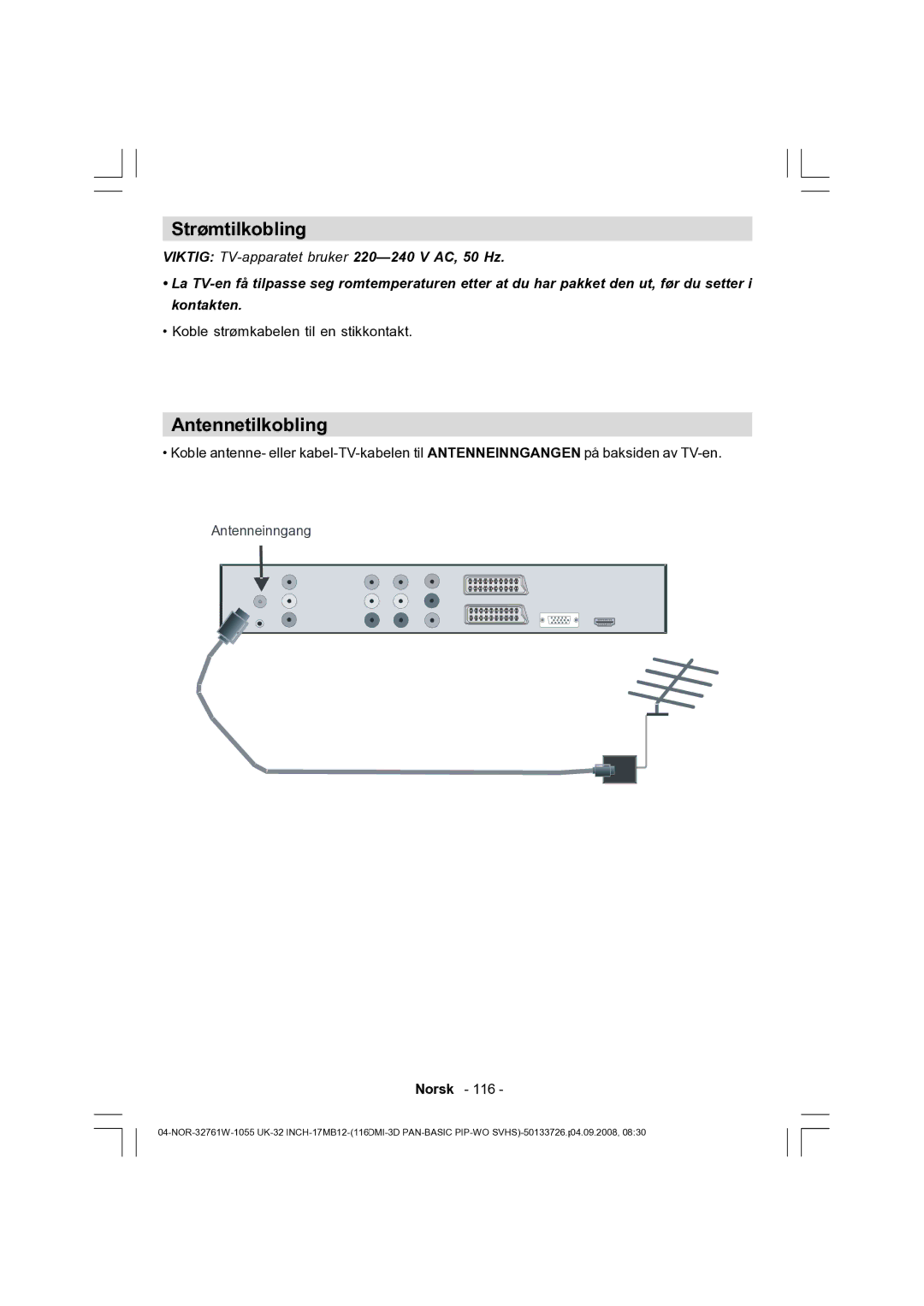 Dantax 32LCD V9 manual Strømtilkobling, Antennetilkobling, Koble strømkabelen til en stikkontakt 