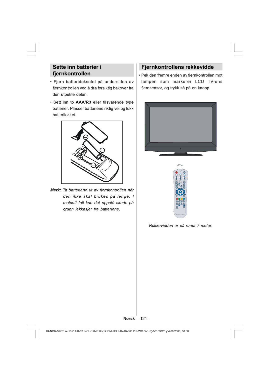 Dantax 32LCD V9 manual Sette inn batterier i fjernkontrollen, Fjernkontrollens rekkevidde, 121 