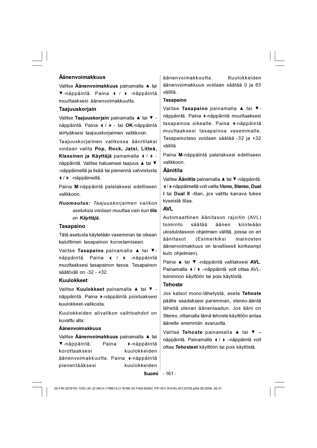 Dantax 32LCD V9 manual Äänenvoimakkuus, 161 