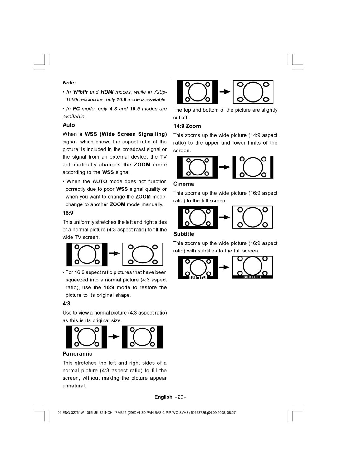 Dantax 32LCD V9 manual Auto, 169, Panoramic, Zoom, Cinema, Subtitle 