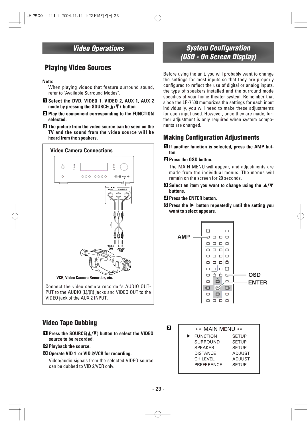 Dantax LR-7500 manual Video Operations, System Configuration OSD On Screen Display, Making Configuration Adjustments 