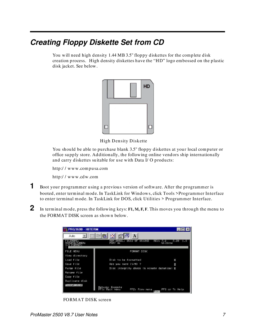 Data Technology 2500 user manual Creating Floppy Diskette Set from CD, High Density Diskette, Format Disk screen 