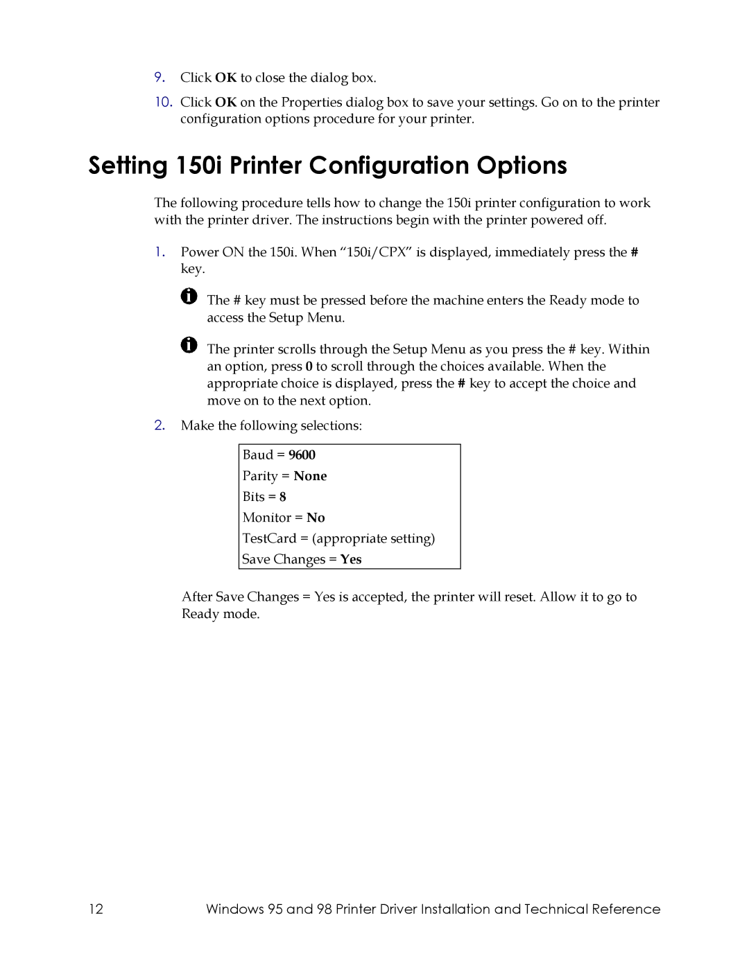 Datacard Group 450, 150I, 28X manual Setting 150i Printer Configuration Options 