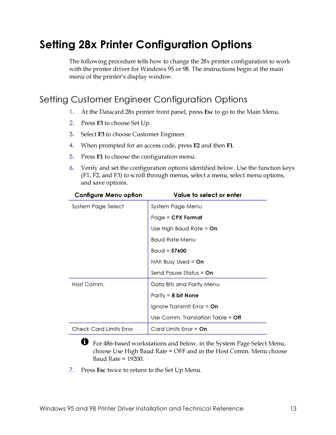 Datacard Group 28X, 150I, 450 Setting 28x Printer Configuration Options, Setting Customer Engineer Configuration Options 