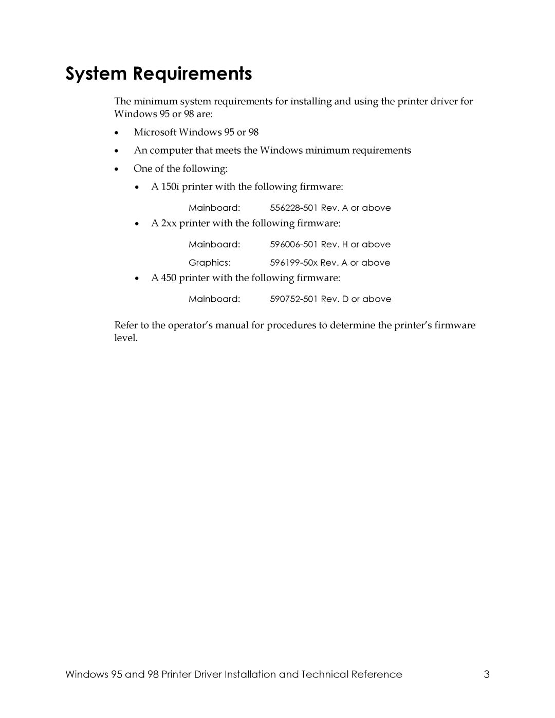 Datacard Group 450, 150I, 28X manual System Requirements 