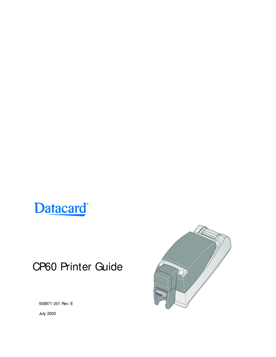 Datacard Group manual CP60 Printer Guide 