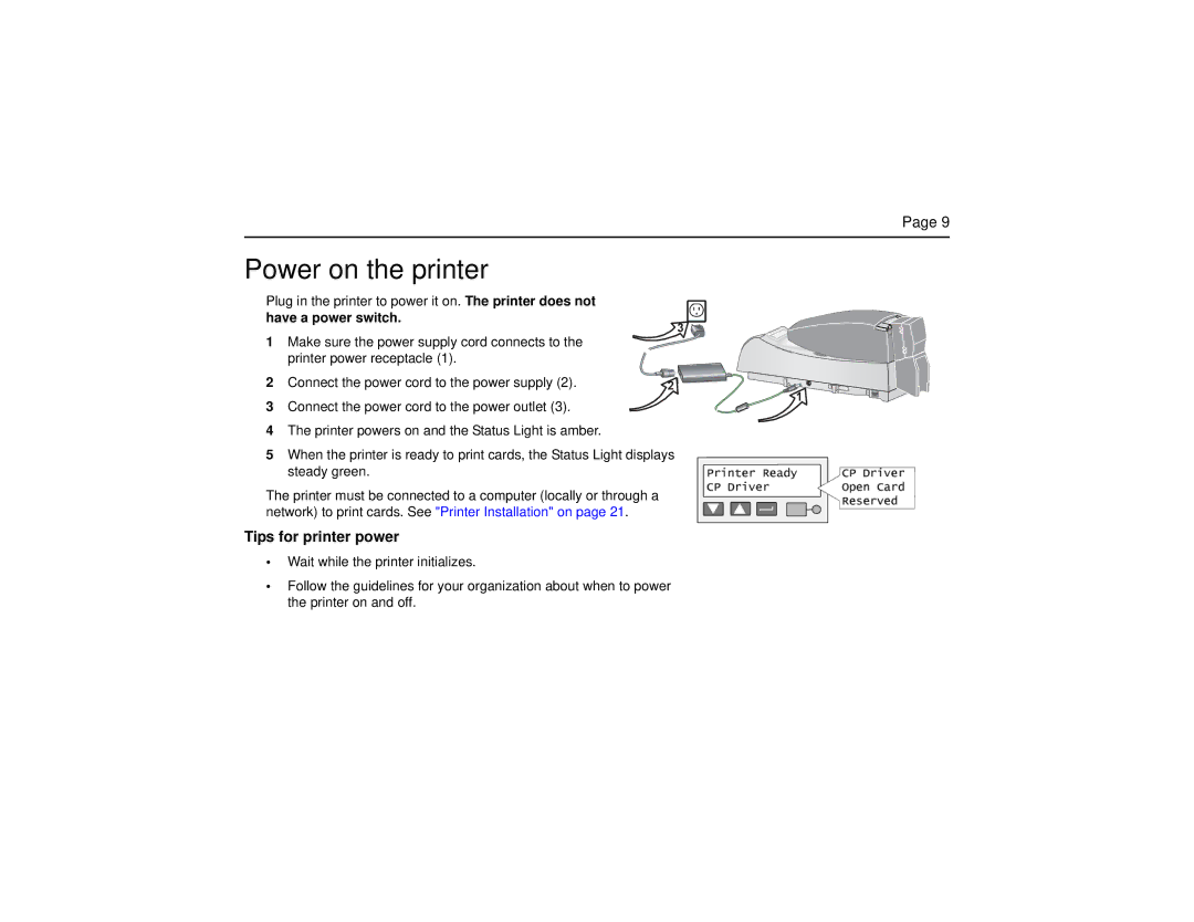 Datacard Group CP60 manual Power on the printer, Tips for printer power 