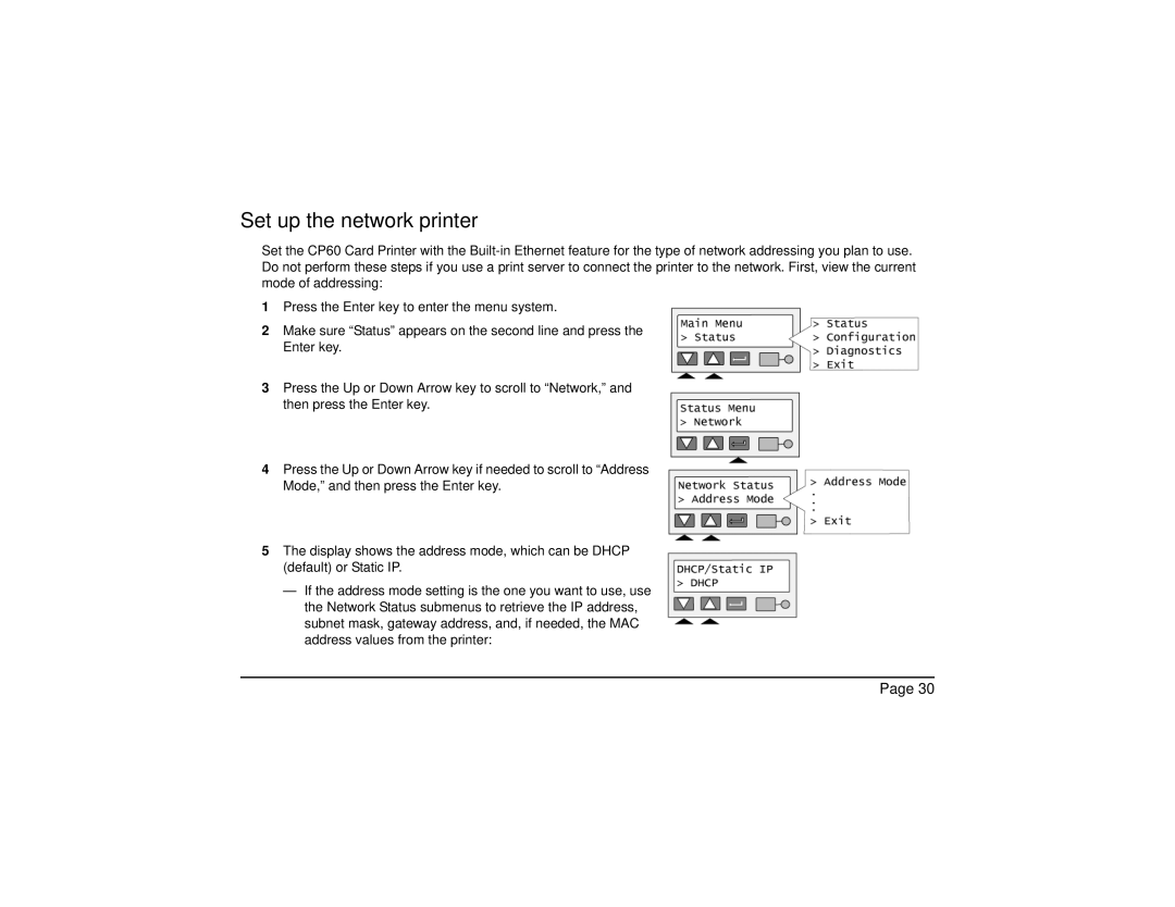 Datacard Group CP60 manual Set up the network printer 