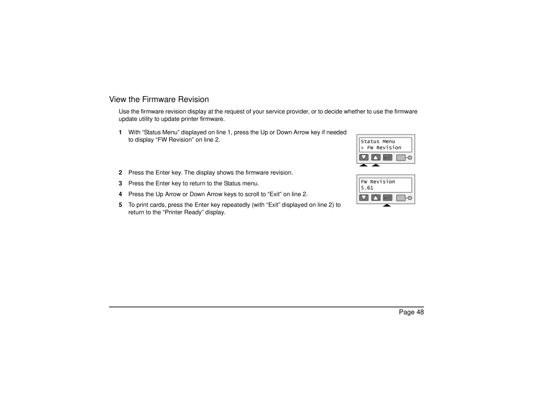 Datacard Group CP60 manual View the Firmware Revision 