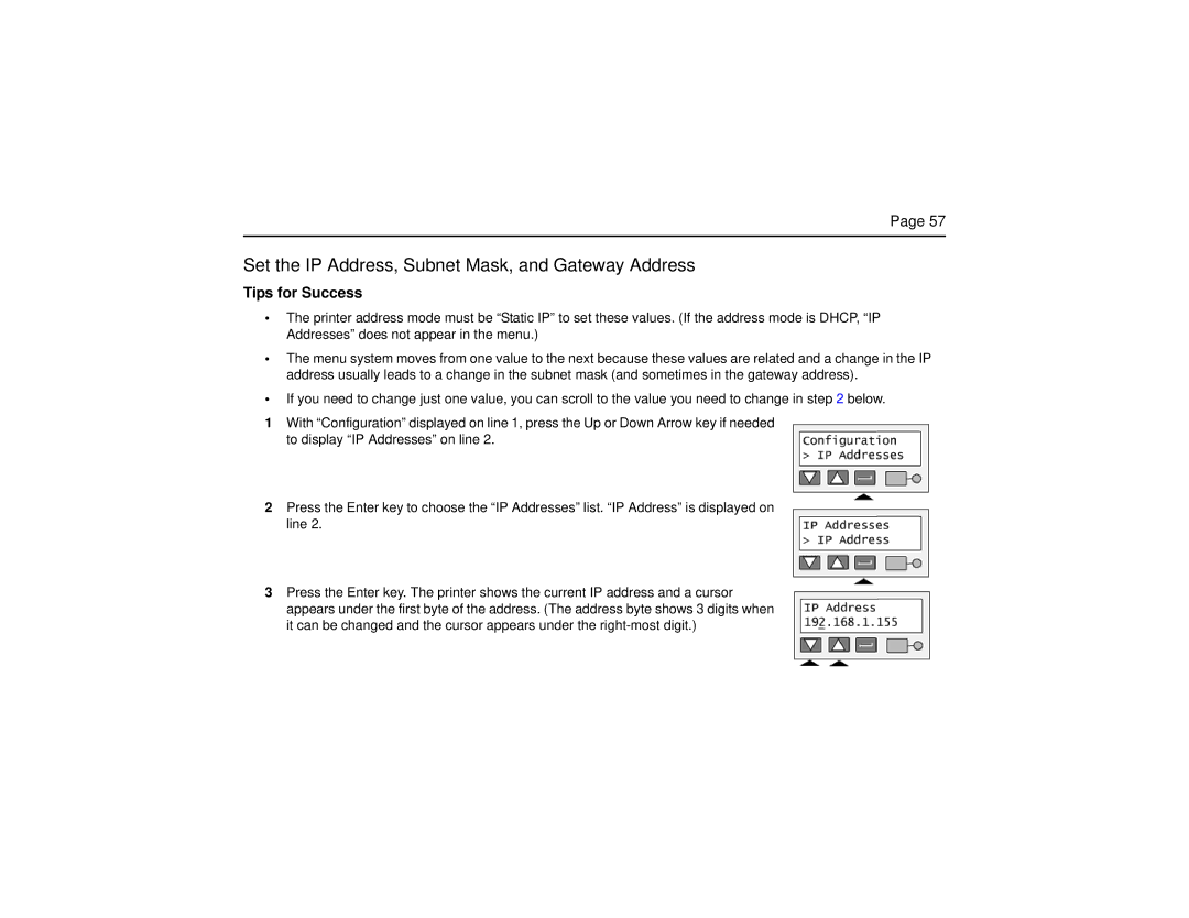 Datacard Group CP60 manual Set the IP Address, Subnet Mask, and Gateway Address 