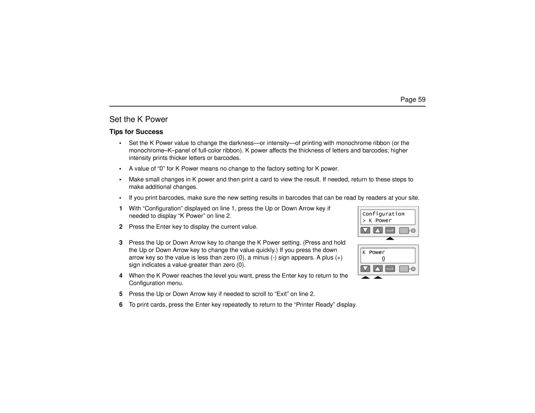 Datacard Group CP60 manual Set the K Power 