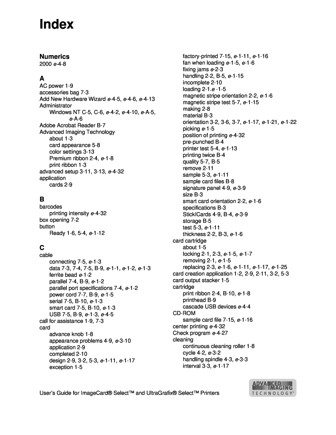 Datacard Group ImageCard SelectTM and UltraGrafix SelectTM Printers manual Index, Numerics 