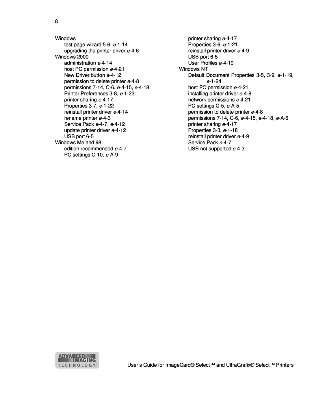 Datacard Group ImageCard SelectTM and UltraGrafix SelectTM Printers manual User Profiles e-4-10 Windows NT 