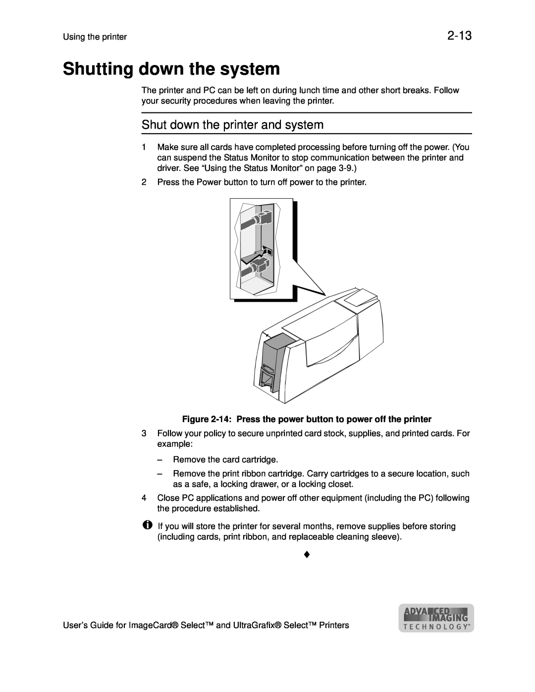 Datacard Group ImageCard SelectTM and UltraGrafix SelectTM Printers manual Shutting down the system, 2-13 