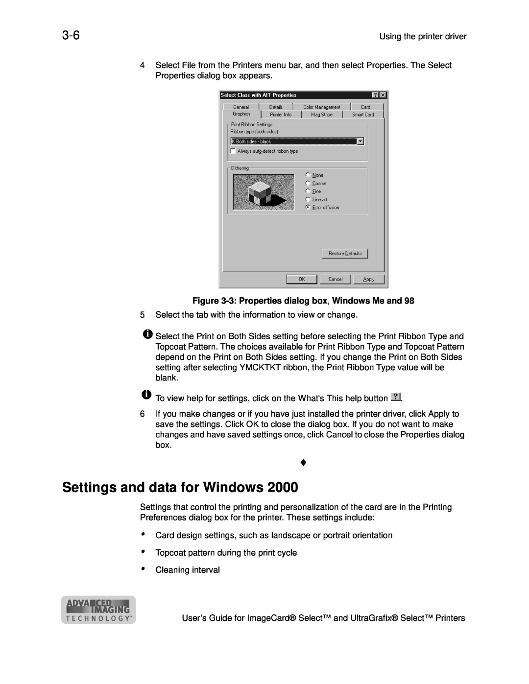 Datacard Group ImageCard SelectTM and UltraGrafix SelectTM Printers manual Settings and data for Windows 