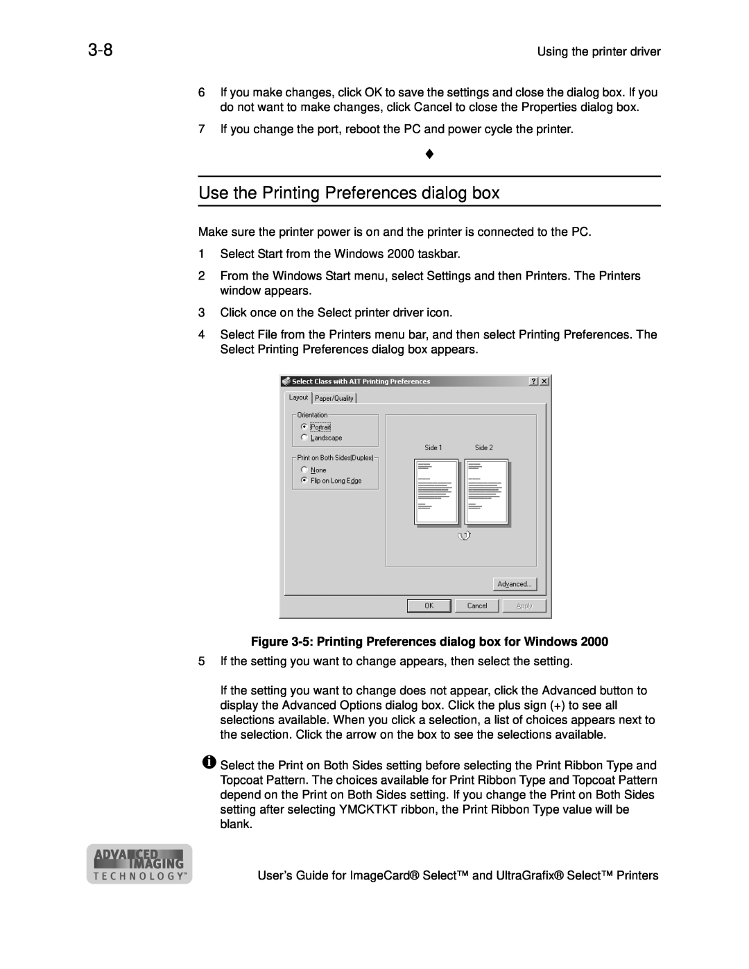 Datacard Group ImageCard SelectTM and UltraGrafix SelectTM Printers manual Use the Printing Preferences dialog box 