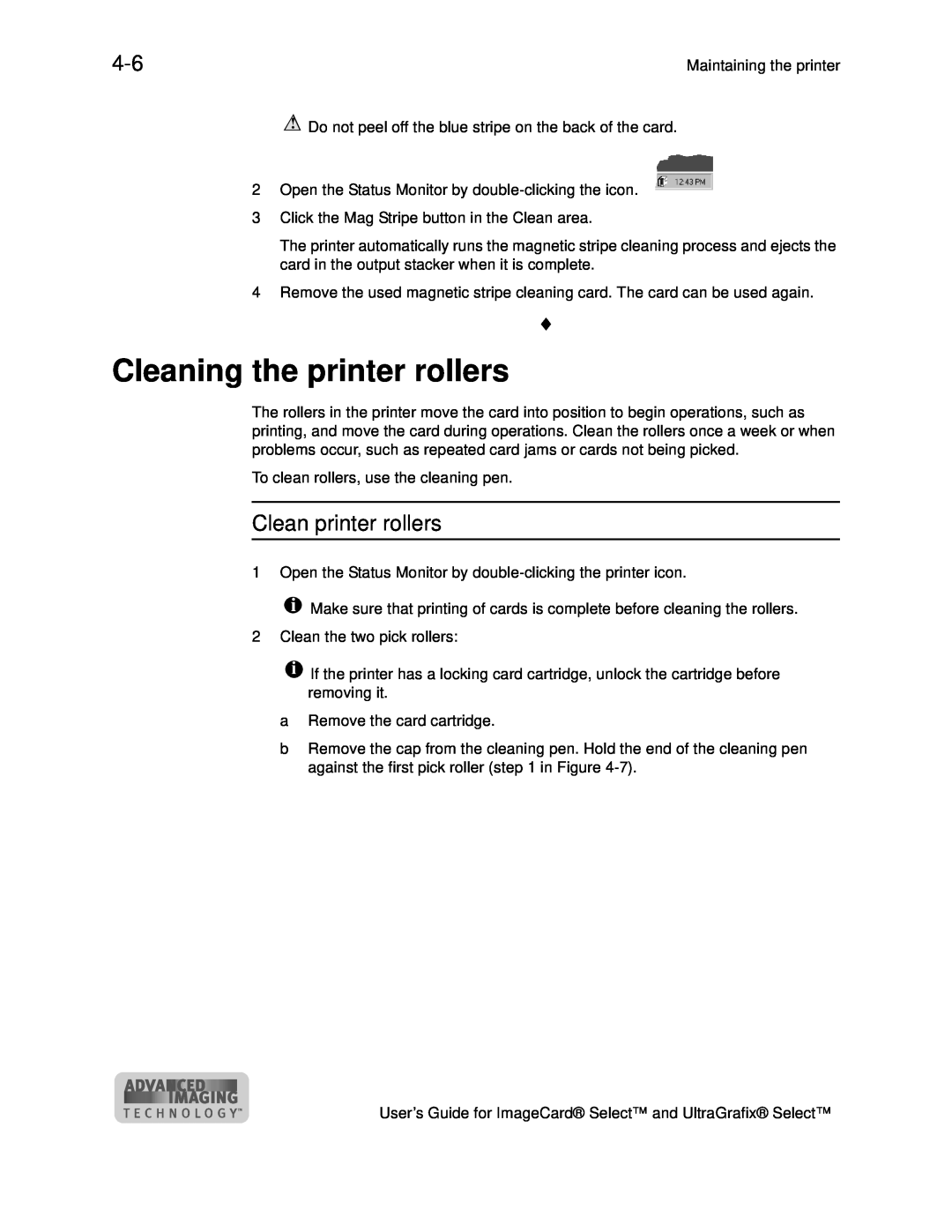 Datacard Group ImageCard SelectTM and UltraGrafix SelectTM Printers Cleaning the printer rollers, Clean printer rollers 