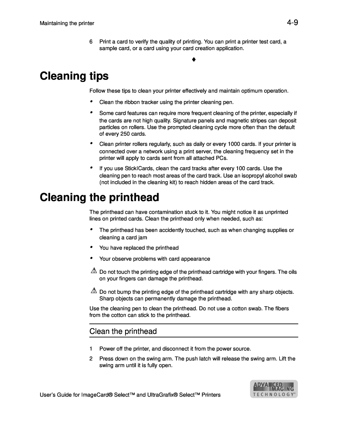 Datacard Group ImageCard SelectTM and UltraGrafix SelectTM Printers manual Cleaning tips, Cleaning the printhead 