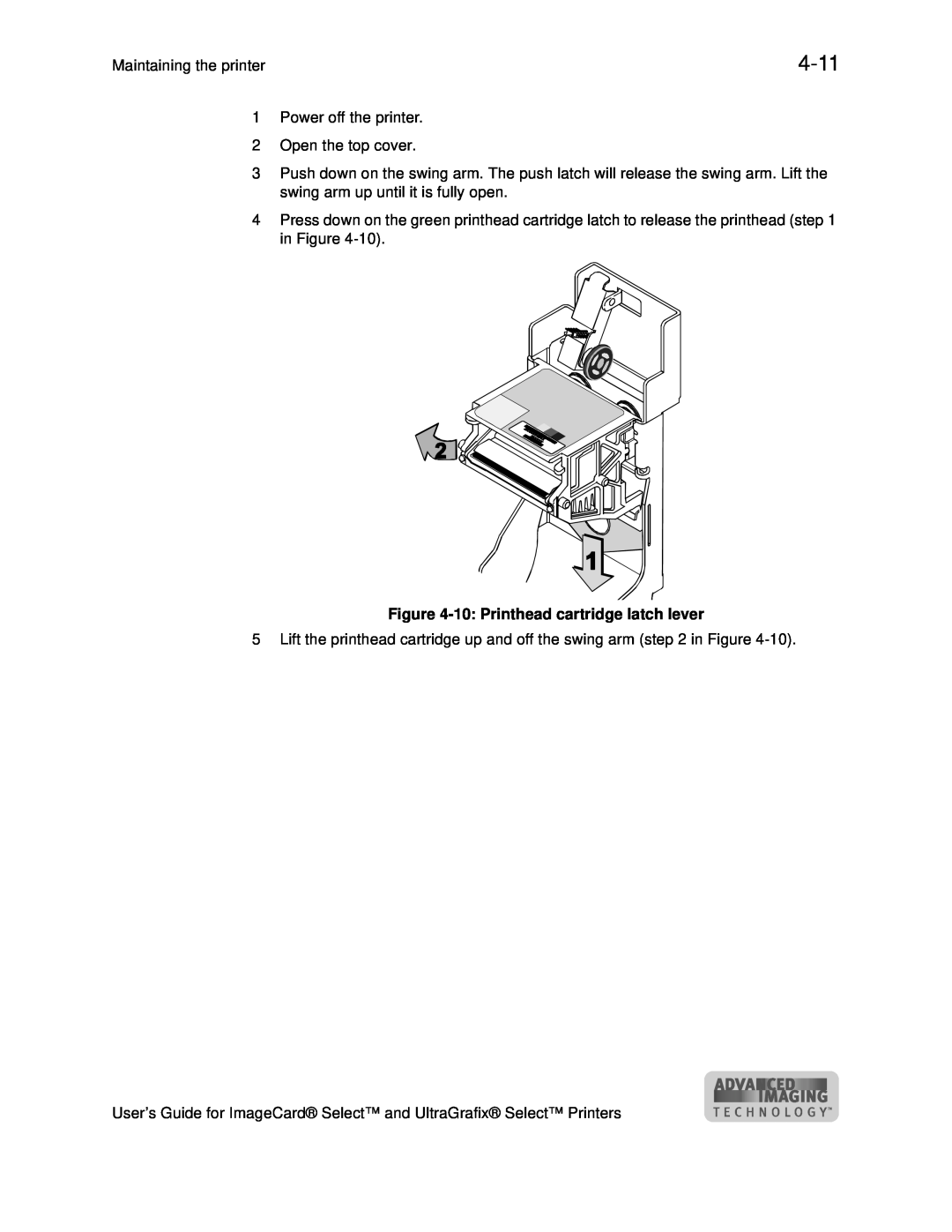 Datacard Group ImageCard SelectTM and UltraGrafix SelectTM Printers manual 4-11, 10 Printhead cartridge latch lever 