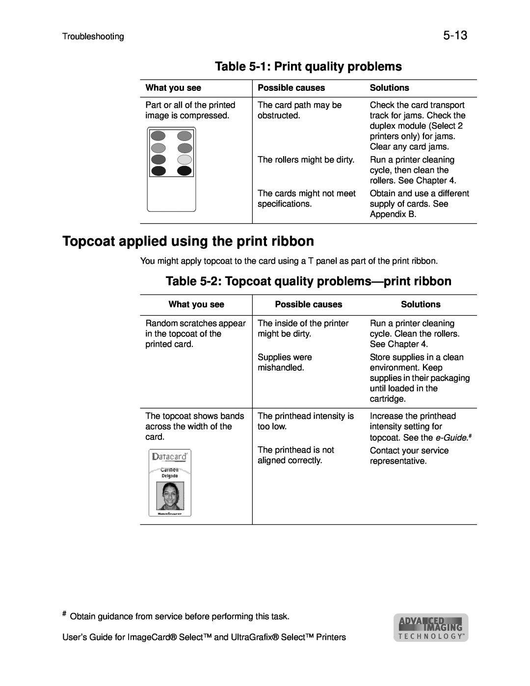 Datacard Group ImageCard SelectTM and UltraGrafix SelectTM Printers manual Topcoat applied using the print ribbon, 5-13 