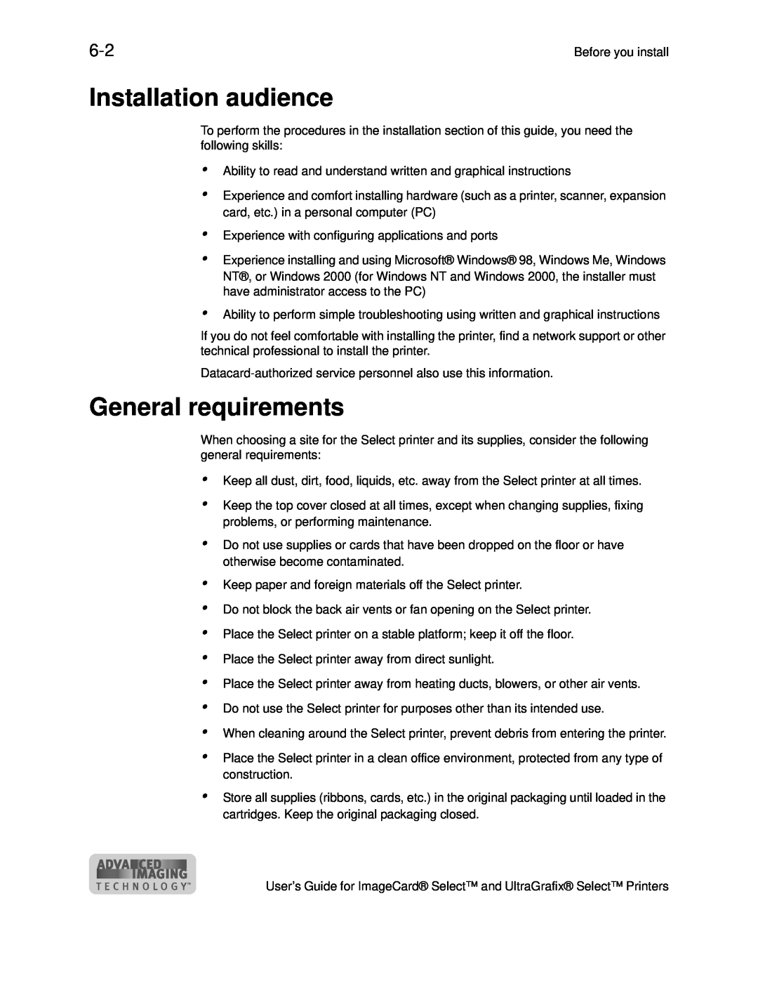 Datacard Group ImageCard SelectTM and UltraGrafix SelectTM Printers manual Installation audience, General requirements 