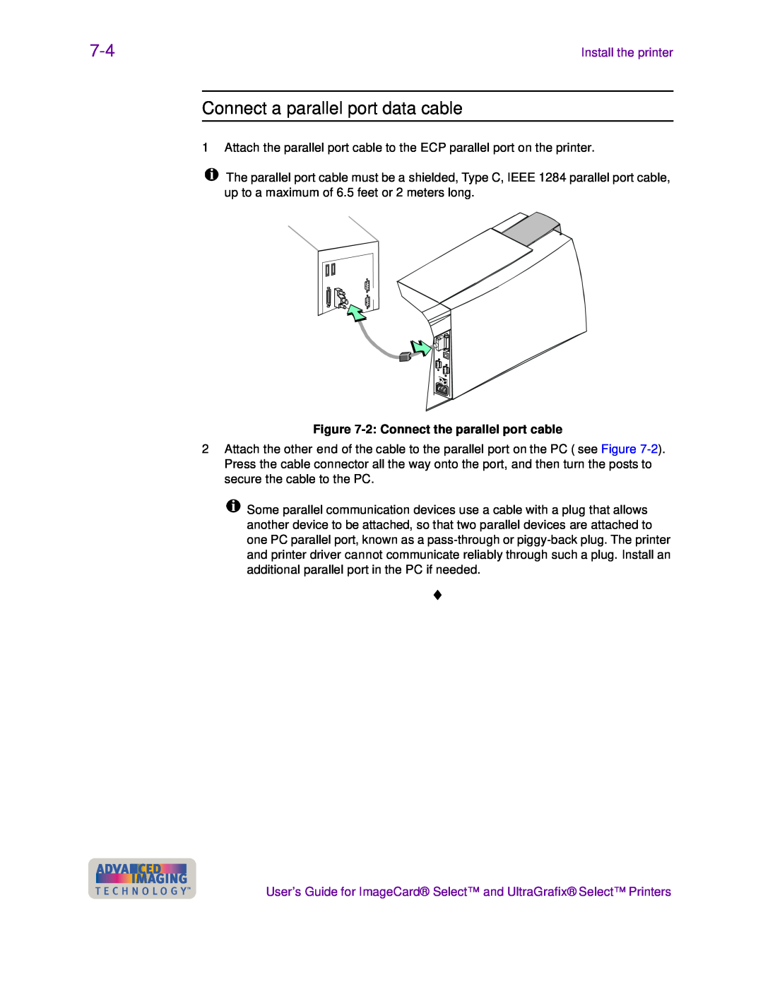 Datacard Group ImageCard SelectTM and UltraGrafix SelectTM Printers manual Connect a parallel port data cable 