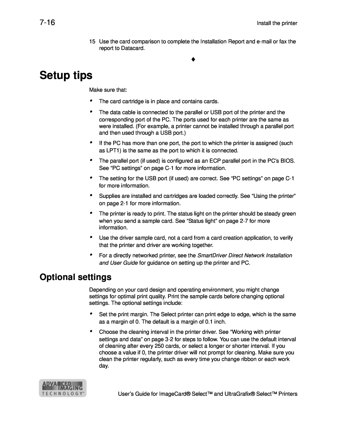 Datacard Group ImageCard SelectTM and UltraGrafix SelectTM Printers manual Setup tips, Optional settings, 7-16 