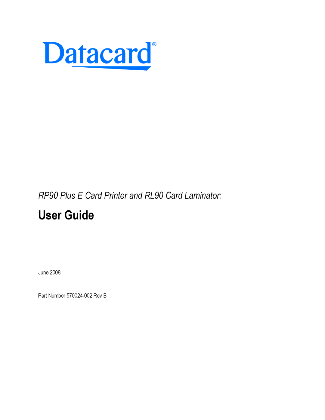 Datacard Group RL90, RP90 manual User Guide 