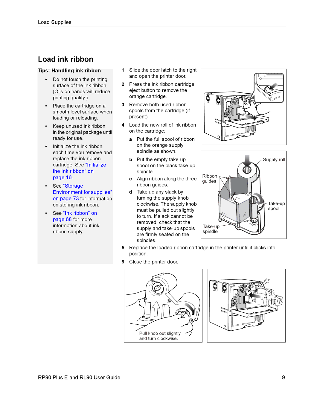 Datacard Group RL90, RP90 manual Load ink ribbon, Tips Handling ink ribbon 