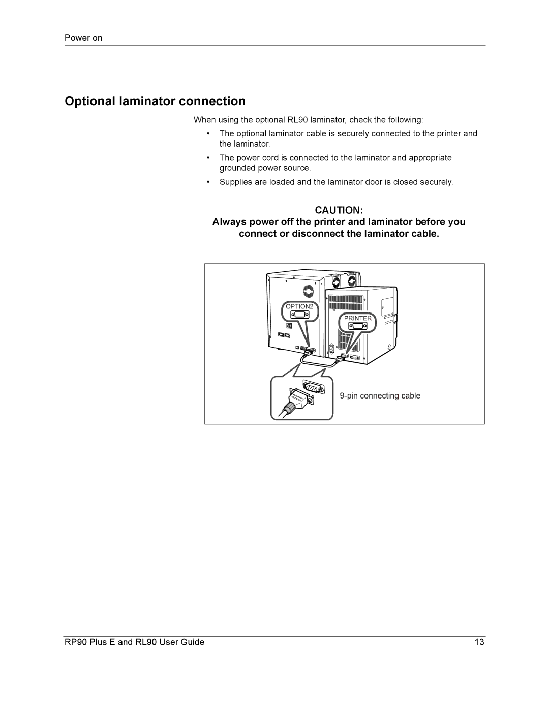 Datacard Group RL90, RP90 manual Optional laminator connection 