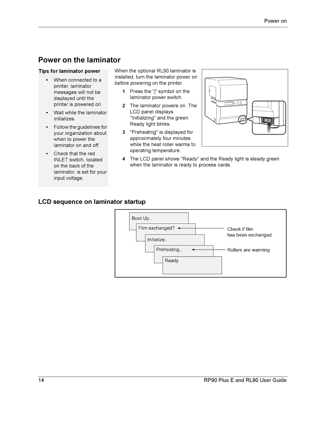 Datacard Group RP90, RL90 manual Power on the laminator, LCD sequence on laminator startup, Tips for laminator power 